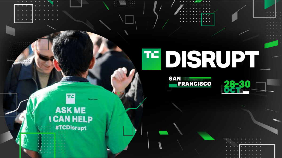 Be a volunteer at TechCrunch Disrupt 2024