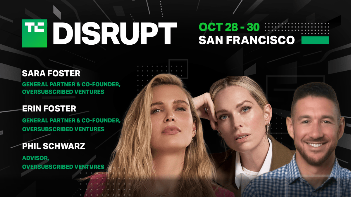 Consumer, culture, and creators with Erin and Sara Foster at TechCrunch Disrupt 2024